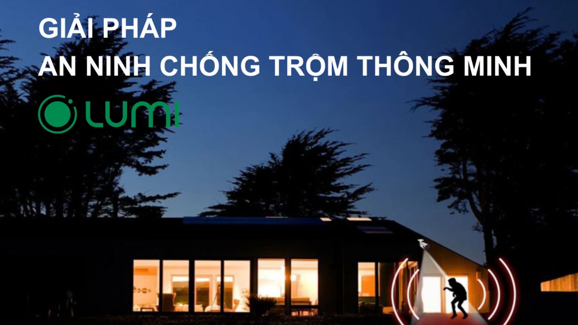 hệ thống chống trộm gia đình